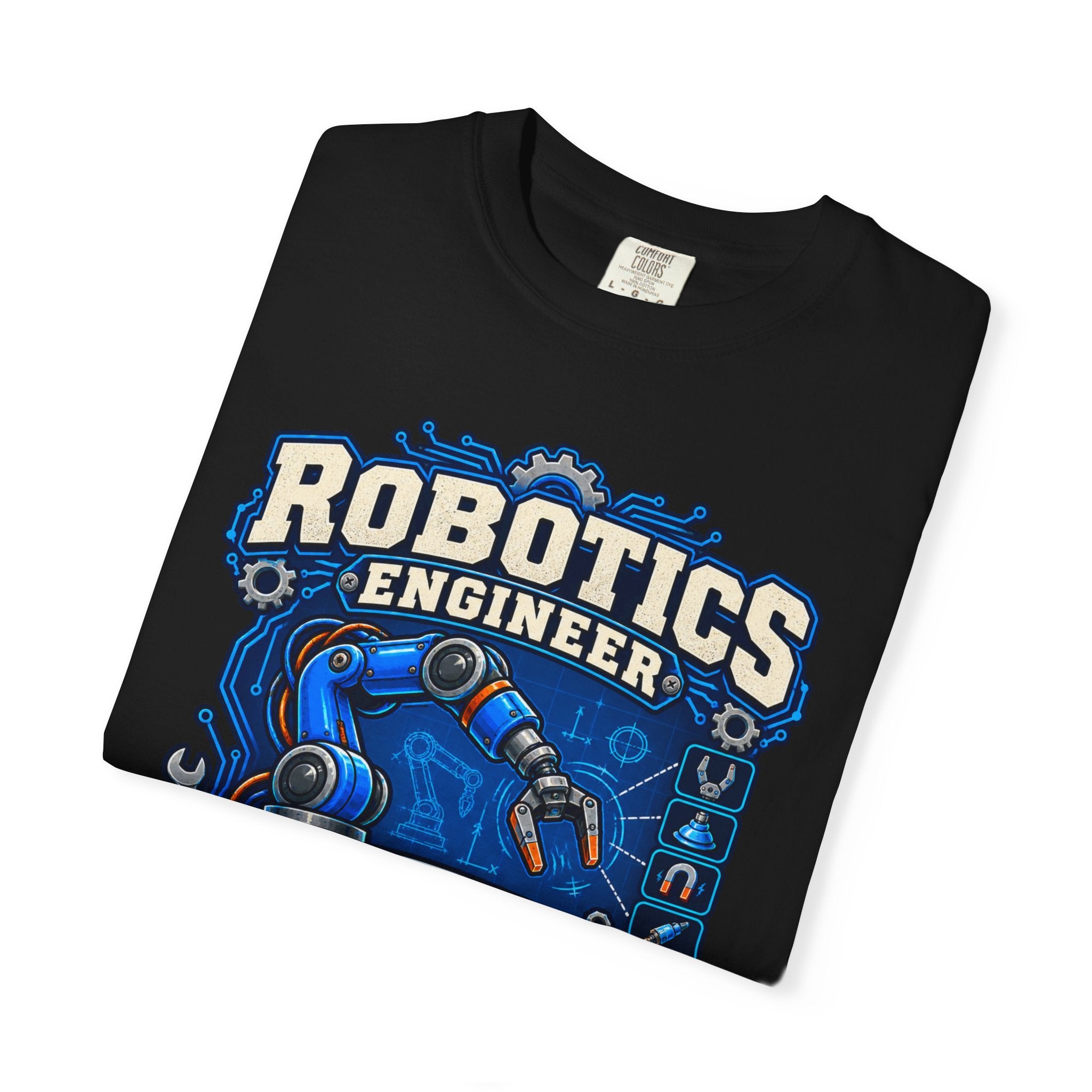 Robotics Engineer T-Shirt — “Of Course I Have Attachment Issues” Funny STEM Tee